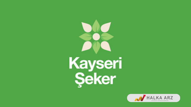 Kayseri Şeker Fabrikası A.Ş. Halka Arz