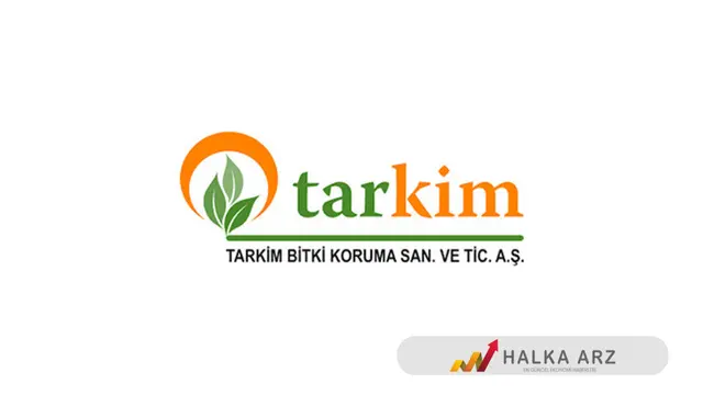 TARKM-Tarkim Bitki Koruma San. ve Tic. A.Ş. Halka Arz